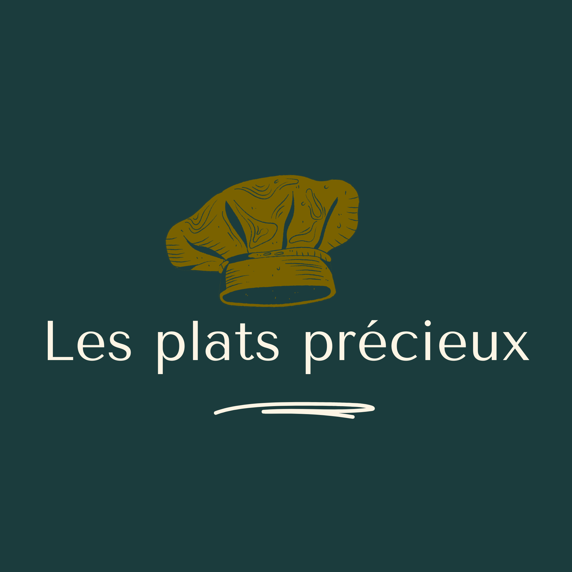 Les plats précieux
